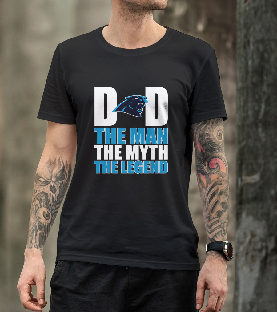 Carolina Panthers Dad The Man The Myth The Legend T-Shirt
