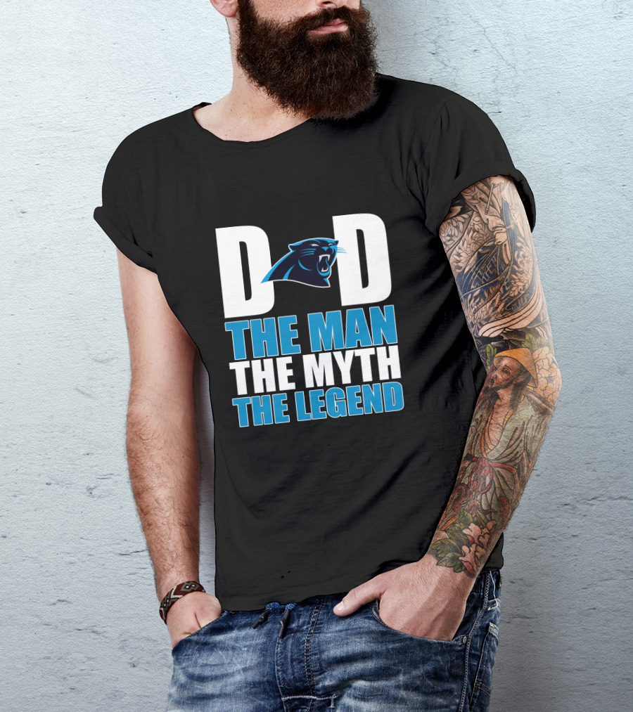 Carolina Panthers Dad The Man The Myth The Legend T-Shirt