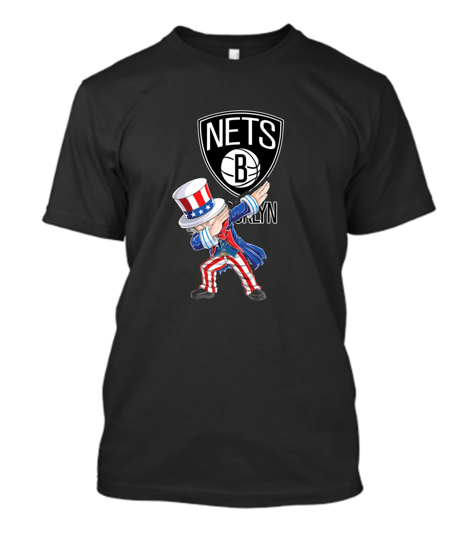 Uncle Sam Dabbing On Brooklyn Nets Logo For 4th Of July Fans T-Shirt