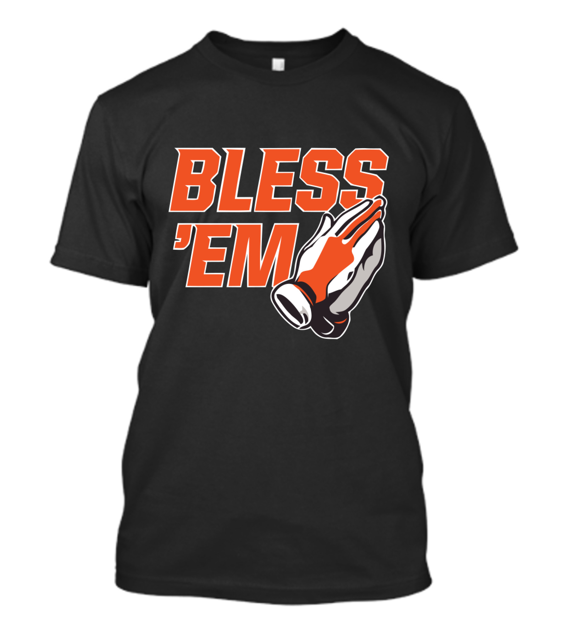 BLESS 'EM Praying Hands In Bold Orange And Black T-Shirt