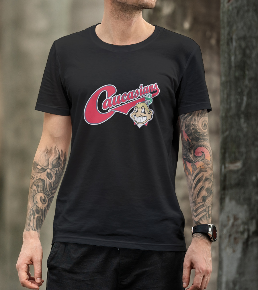 Caucasians Logo Parody For Cleveland Indians Fans T-Shirt