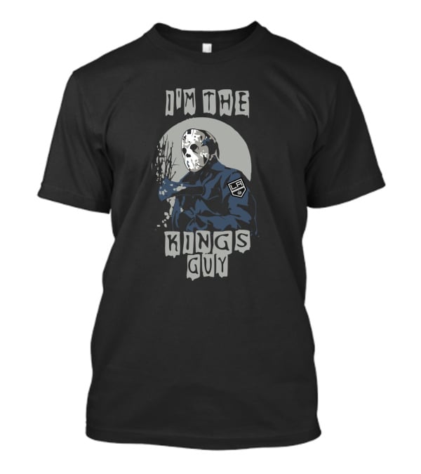 I'm The Kings Guy Jason Voorhees LA Kings T-Shirt