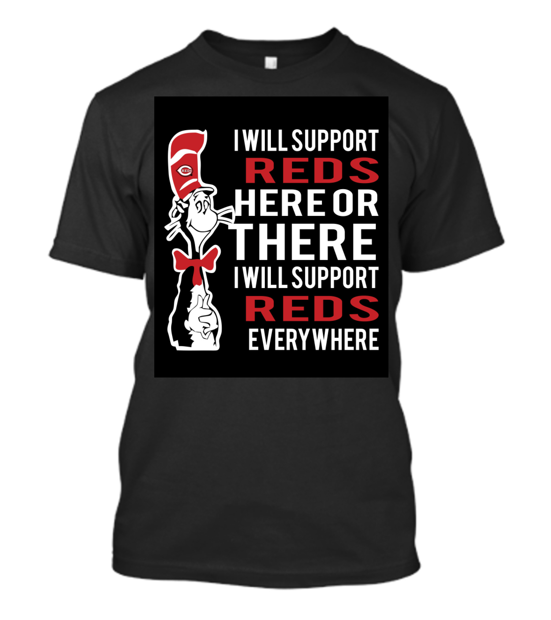 Dr Seuss Cat In The Hat Cincinnati Reds Support Everywhere T-Shirt