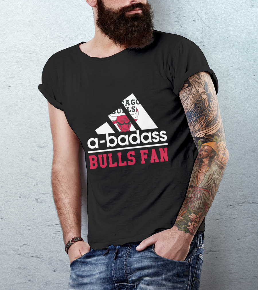 Chicago Bulls A-Badass Bulls Fan T-Shirt