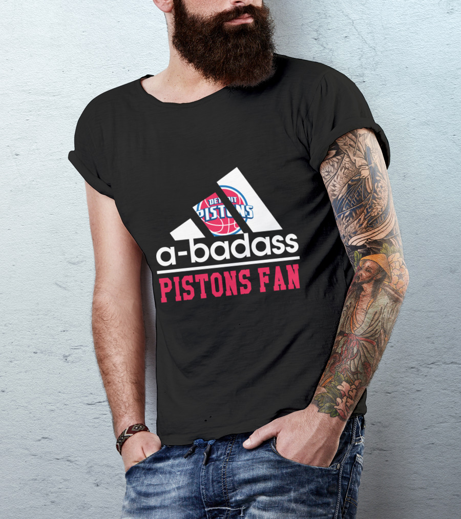 Detroit Pistons Logo A-Badass Pistons Fan T-Shirt