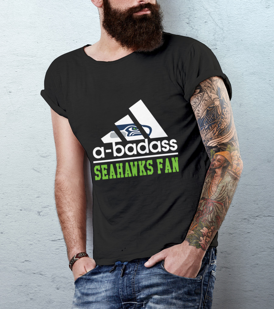 A-Badass Seahawks Fan T-Shirt