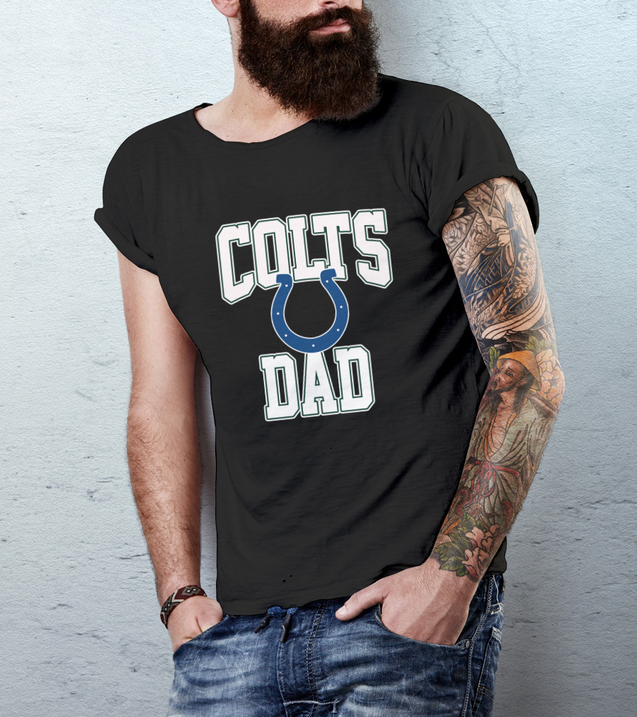 Indianapolis Colts Dad Father's Day Gift T-Shirt