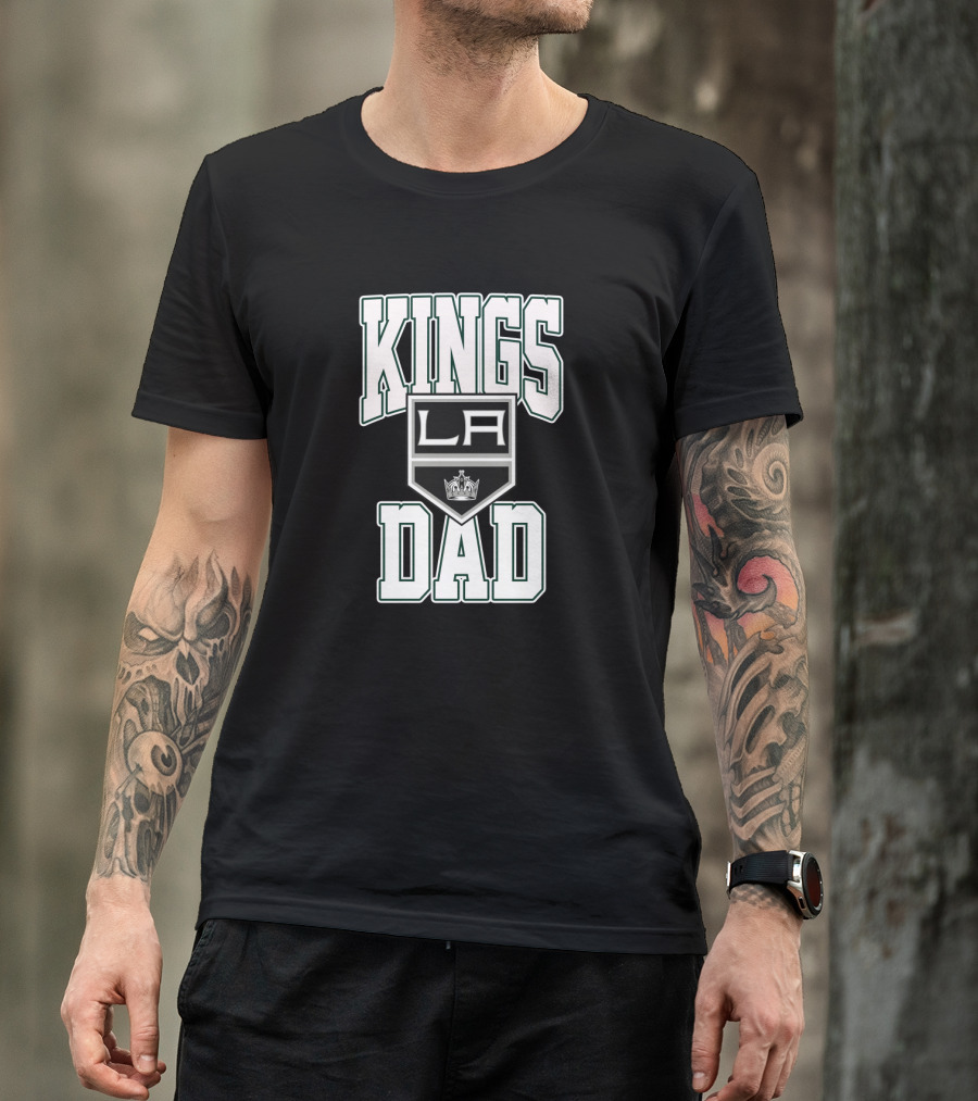 Kings Dad LA Hockey Fan T-Shirt