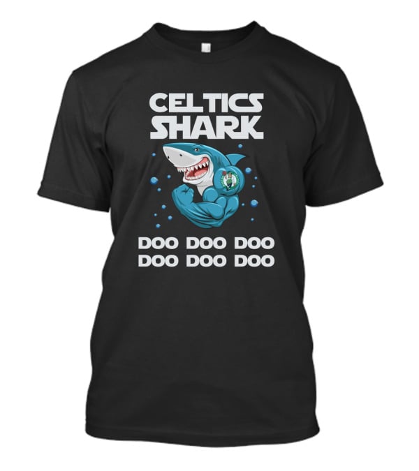 Celtics Shark Doo Doo Doo Nba Boston Celtics T-Shirt