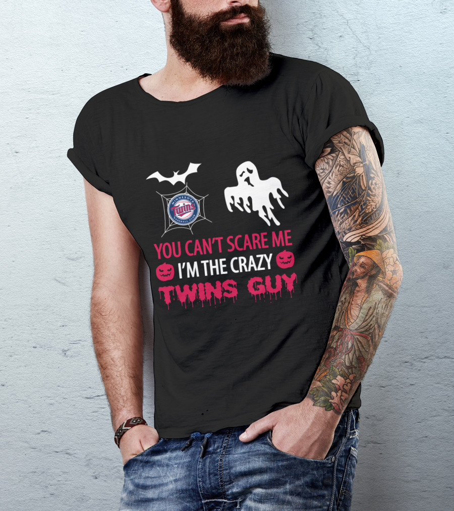 You Can't Scare Me I'm The Crazy Twins Guy Minnesota Baseball Halloween T-Shirt