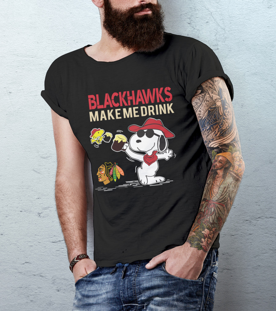 Blackhawks Make Me Drink Snoopy Chicago Blackhawks Fan Peanuts T-Shirt