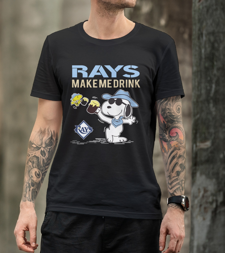 Rays Make Me Drink Snoopy With Tampa Bay Rays T-Shirt