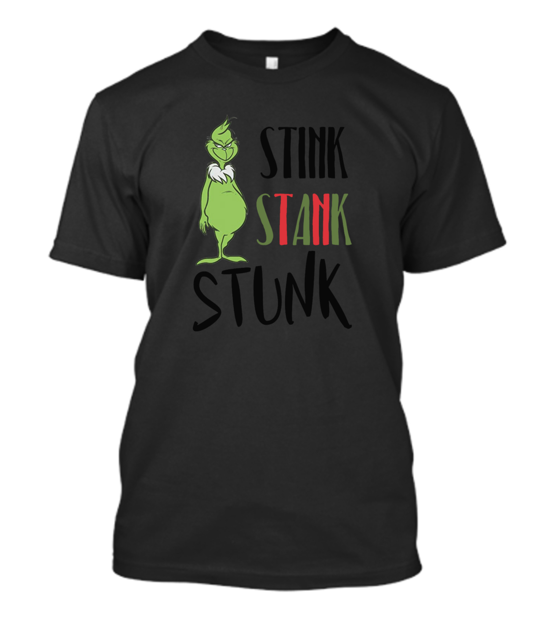 Stink Stank Stunk Grinch Iconic Green Character Phrase T-Shirt