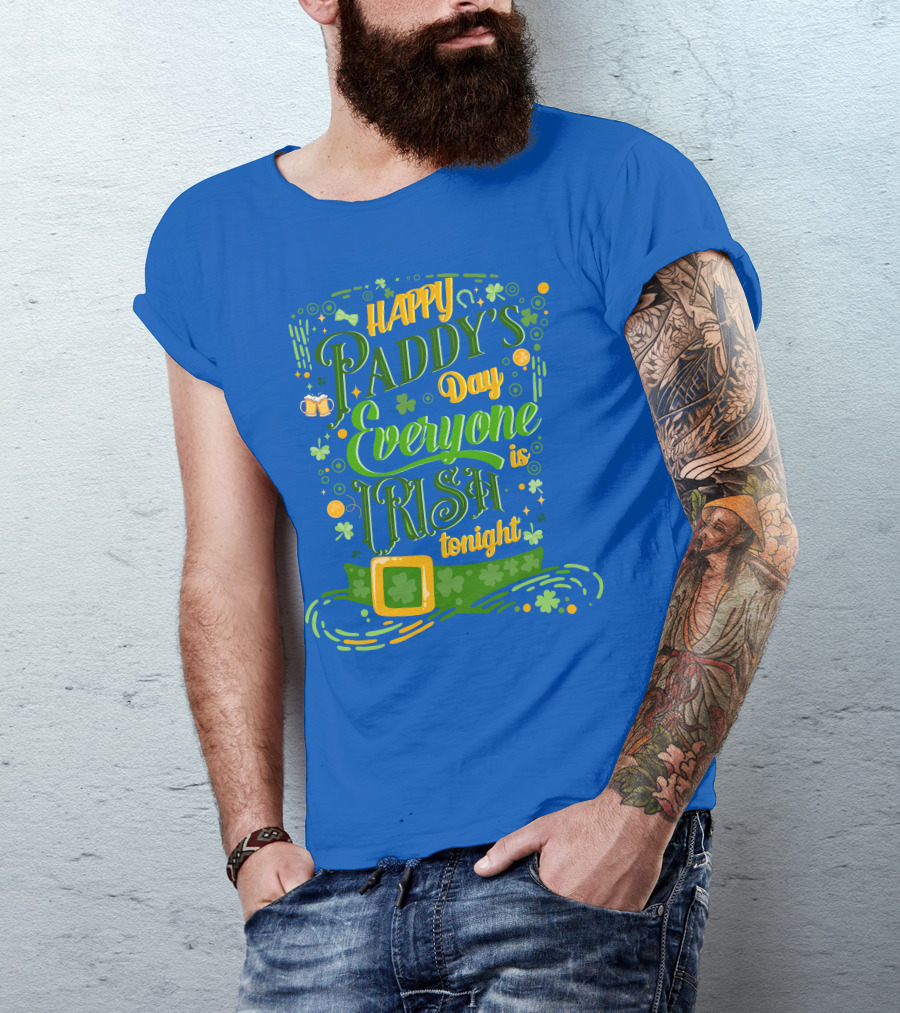 Happy Paddy's Day Everyone Is Irish Tonight Shamrock Hat And Beer Mugs T-Shirt