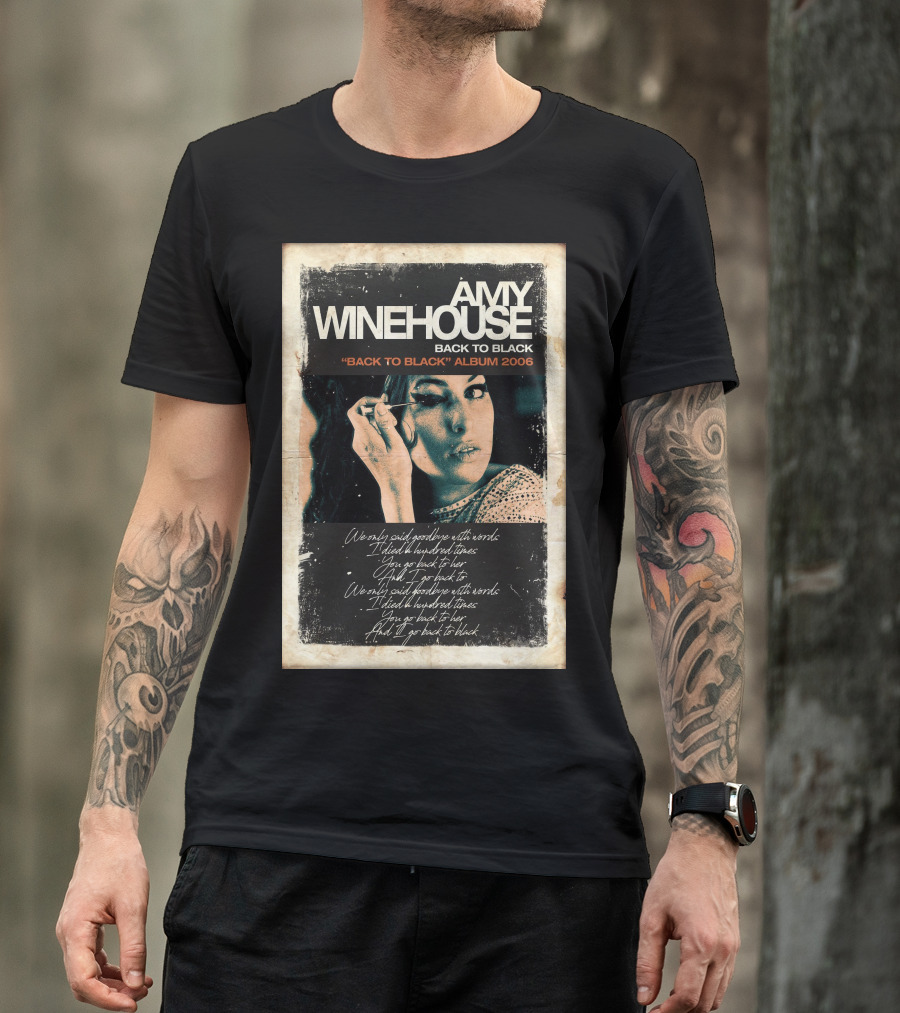 AMY WINEHOUSE BACK TO BLACK BACK TO BLACK ALBUM 2006 HANDWRITTEN LYRICS T-Shirt