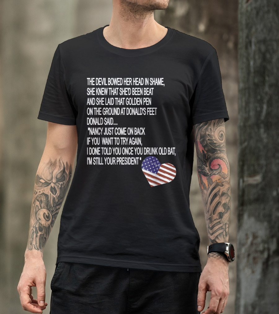 Impeachment Hoax Nancy Pelosi Poem The Devil Bowed Her Head With American Flag Heart T-Shirt