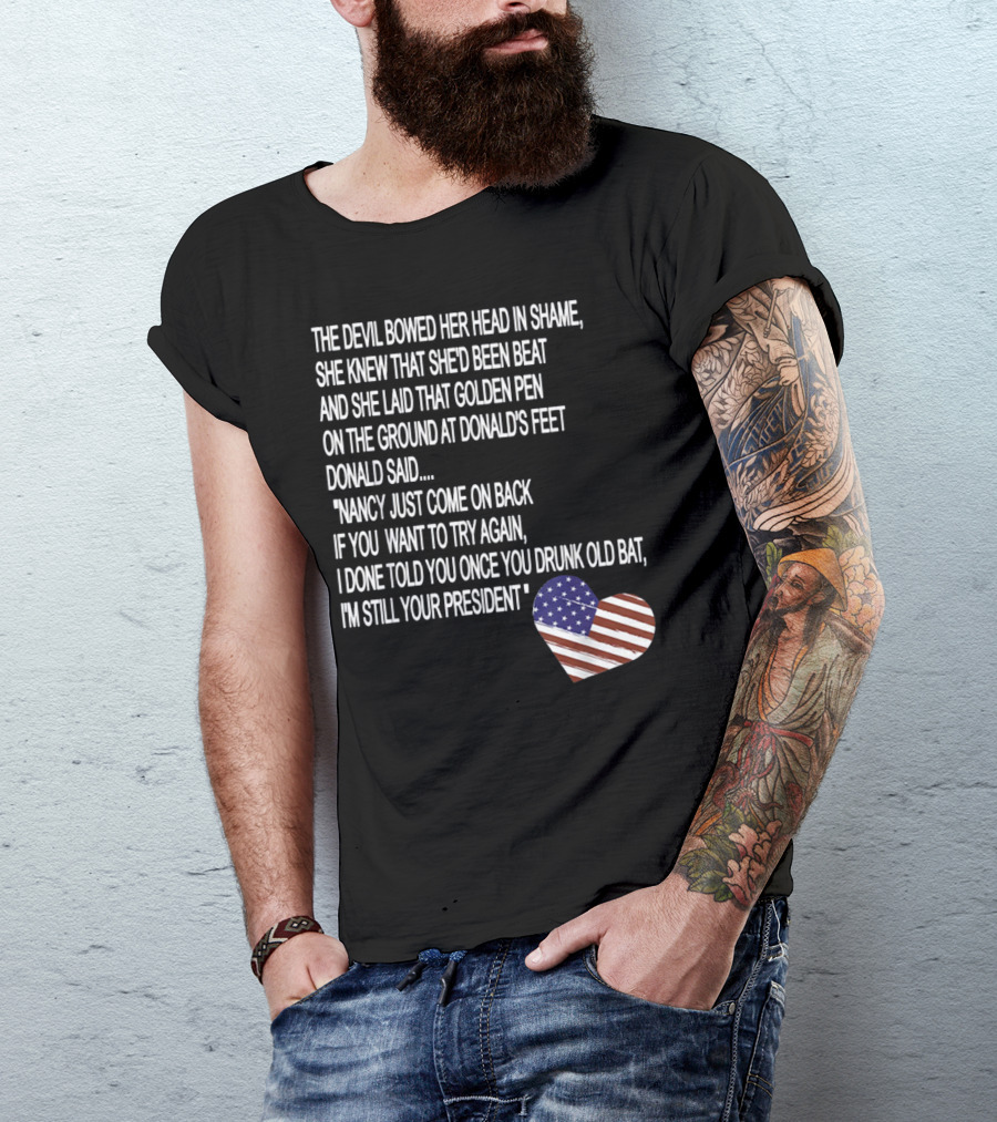 Impeachment Hoax Nancy Pelosi Poem The Devil Bowed Her Head With American Flag Heart T-Shirt