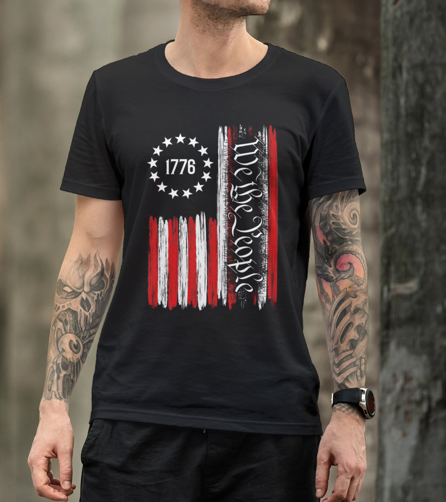 We The People 1776 American Patriotic Flag Stars Stripes T-Shirt