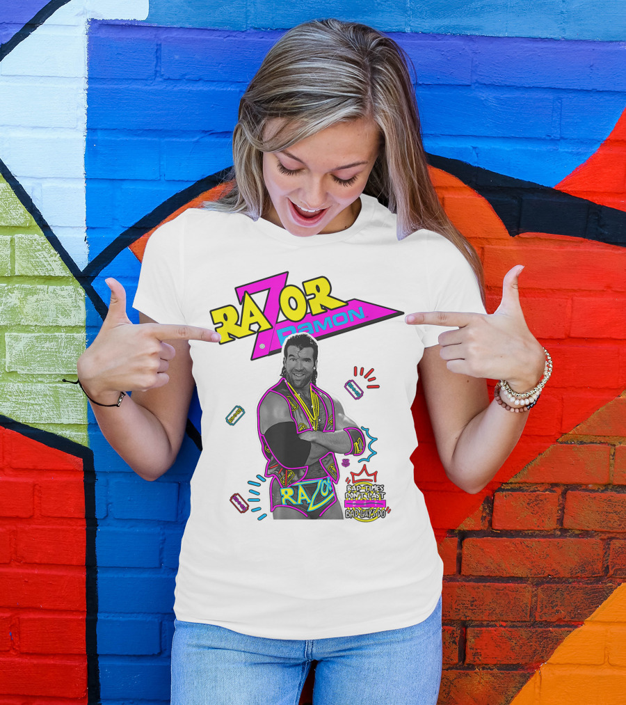 Razor Ramon Bad Times Don't Last But Bad Guys Do T-Shirt