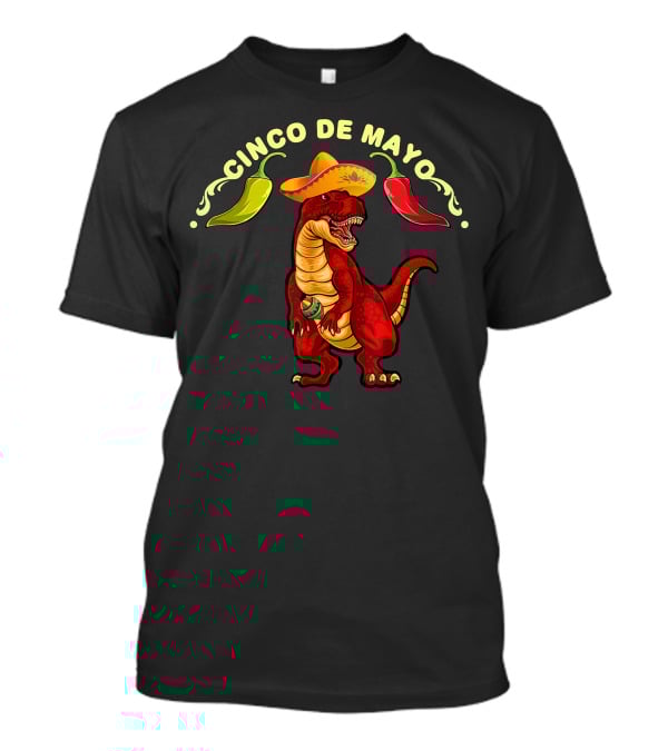 Cinco De Mayo Dinosaur Tyrannosaurus Sombrero Maracas Fiesta 5 De Mayo T-Shirt