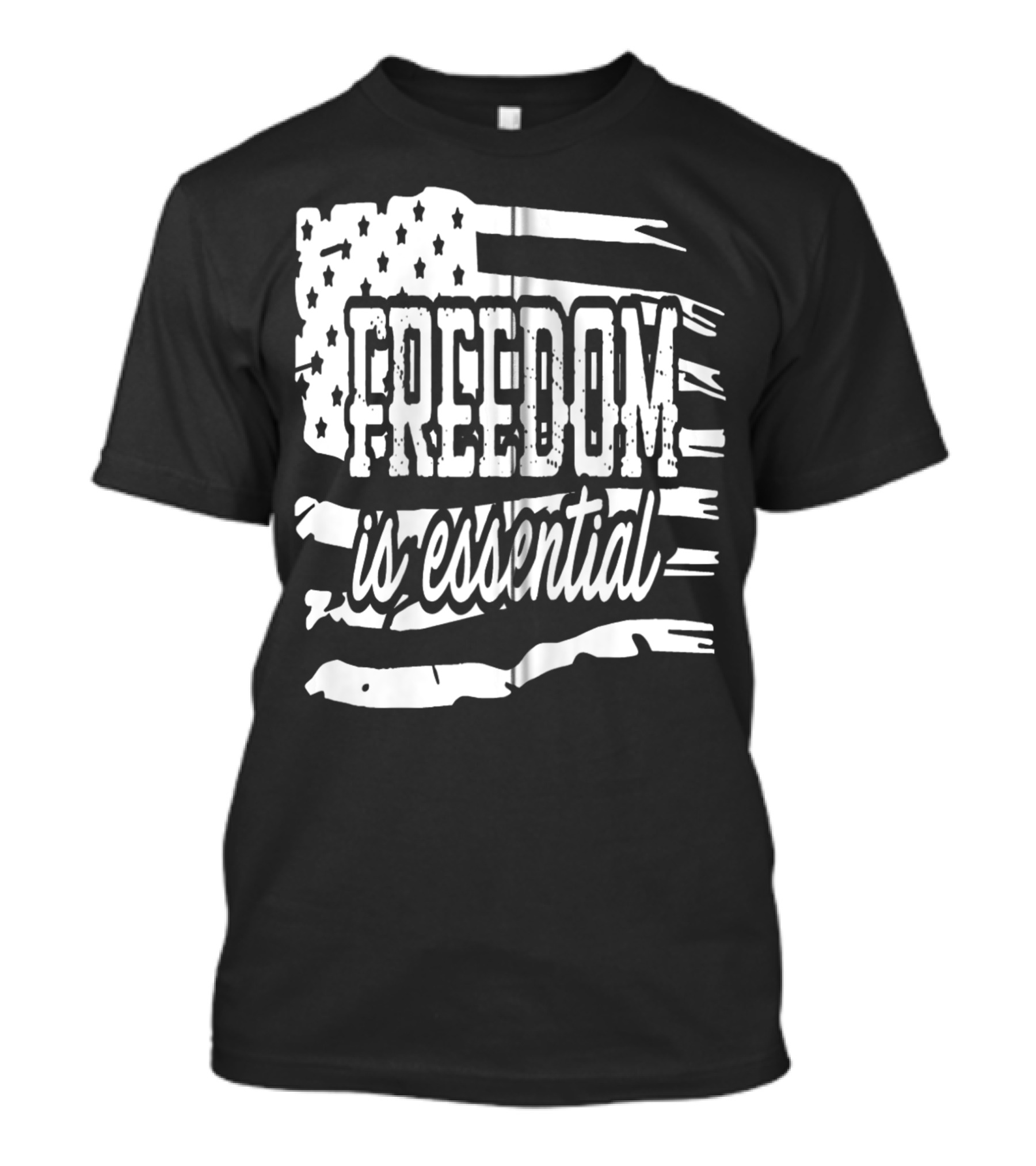 Freedom Is Essential American Flag Patriot USA Decor Zip T-Shirt