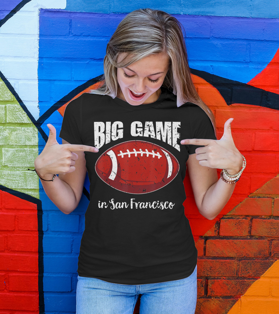 Big Game In San Francisco Vintage Football T-Shirt