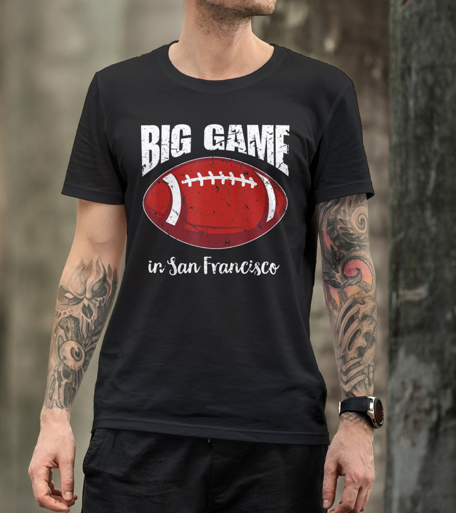 Big Game In San Francisco Vintage Football T-Shirt