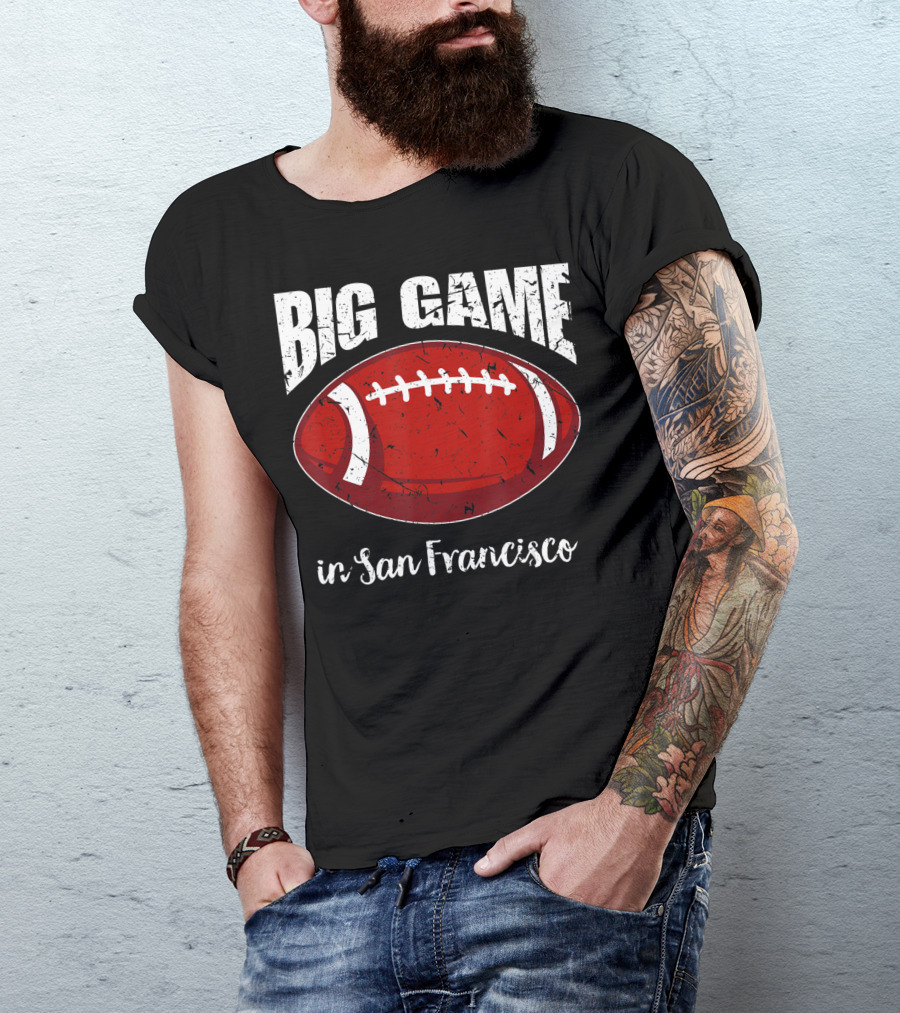 Big Game In San Francisco Vintage Football T-Shirt