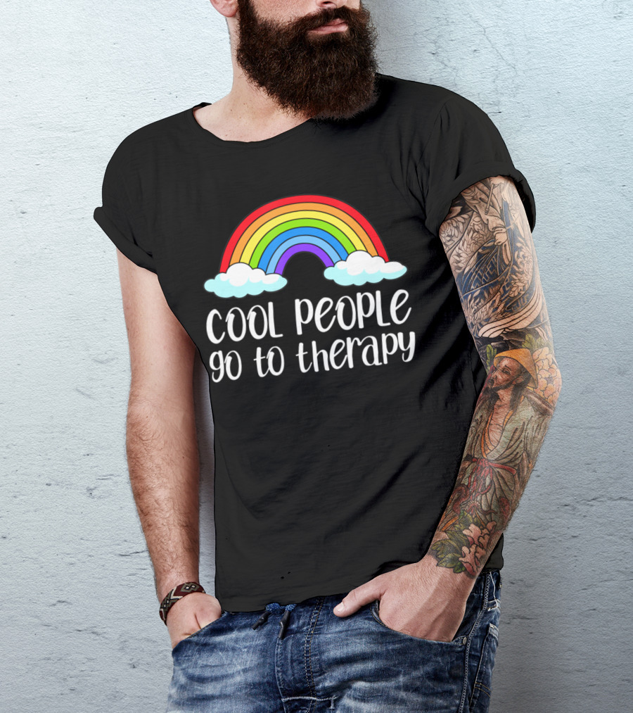 Cool People Go To Therapy Rainbow Mental Health Awareness T-Shirt
