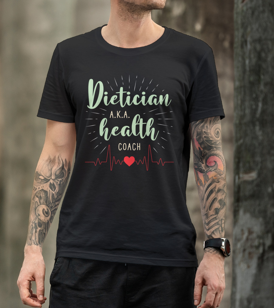 Dietician AKA Health Coach Heartbeat T-Shirt
