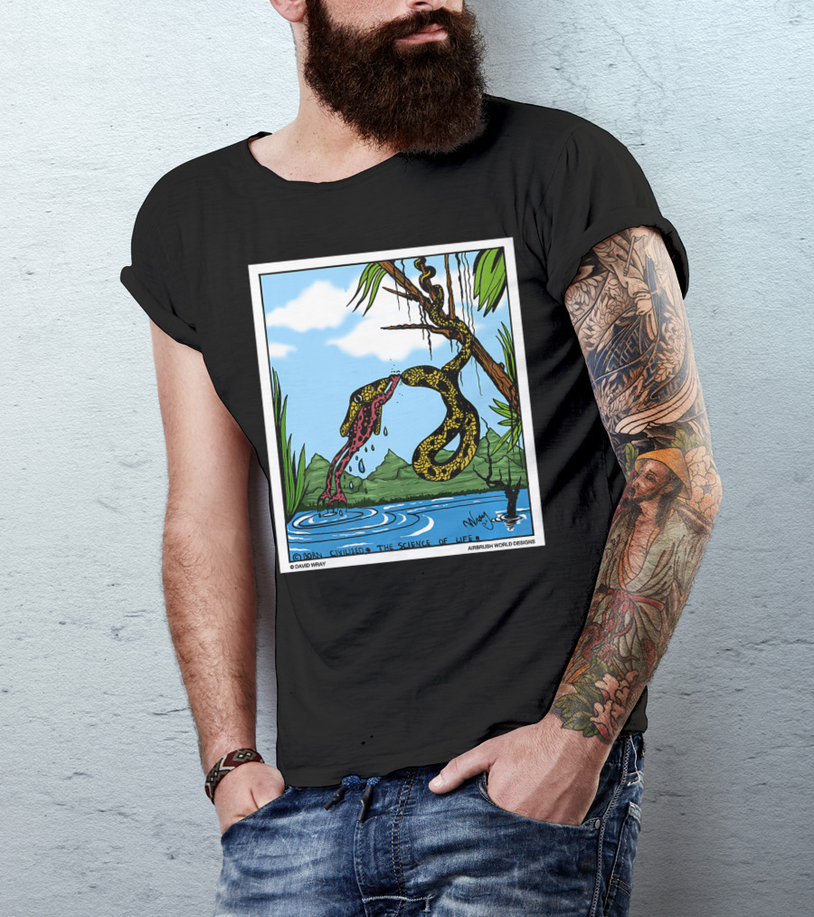 Born Civilized The Science Of Life Dont Give Up Frog Snake Reptile T-Shirt