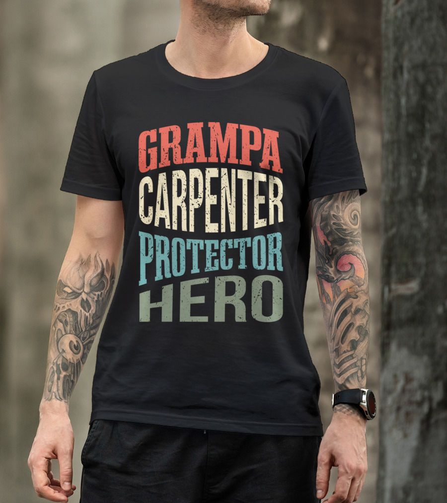 Grampa Carpenter Protector Hero Grandpa Profession T-Shirt