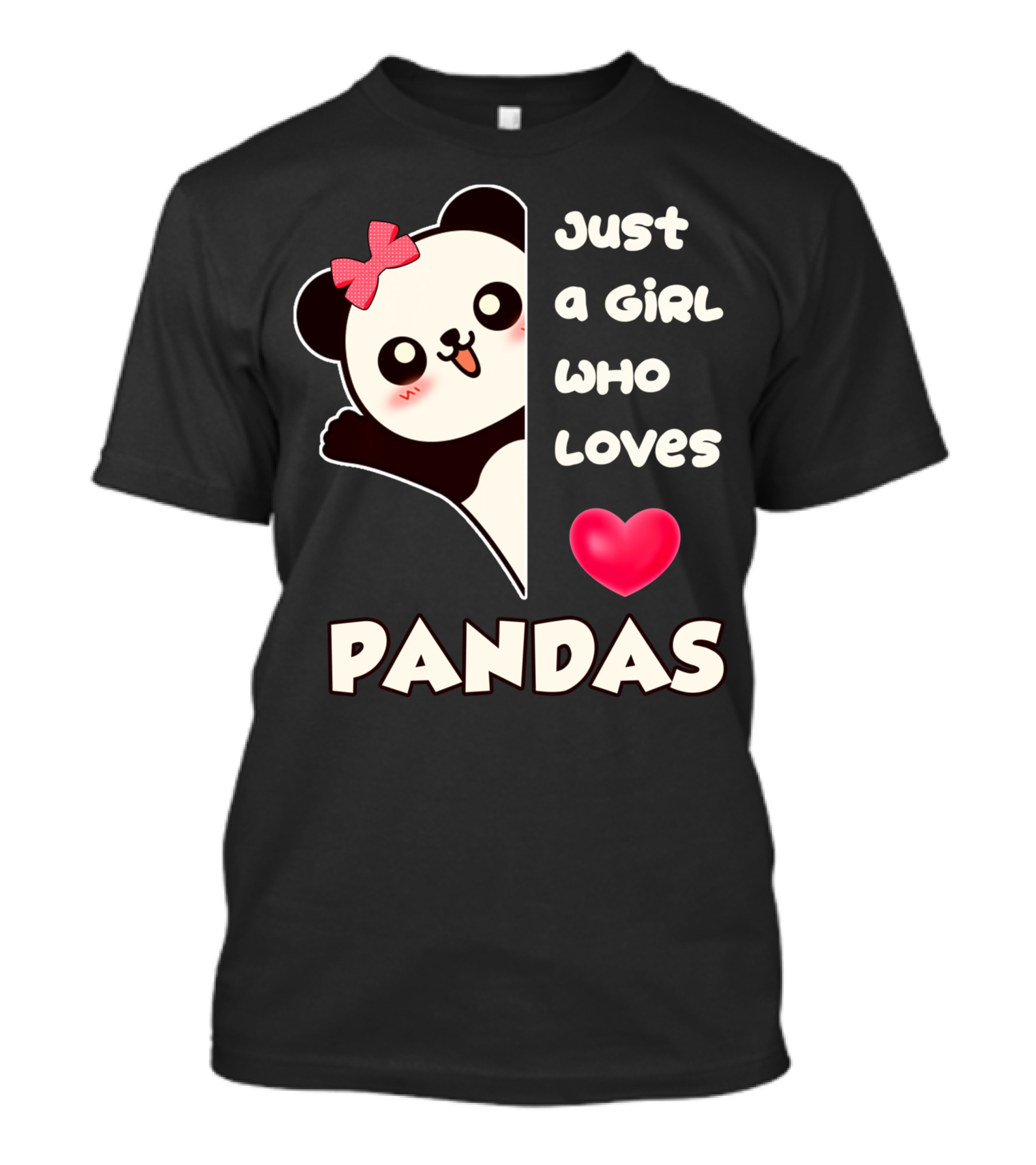 Just A Girl Who Loves Pandas Cute Kawaii Panda With Red Bow And Heart T-Shirt