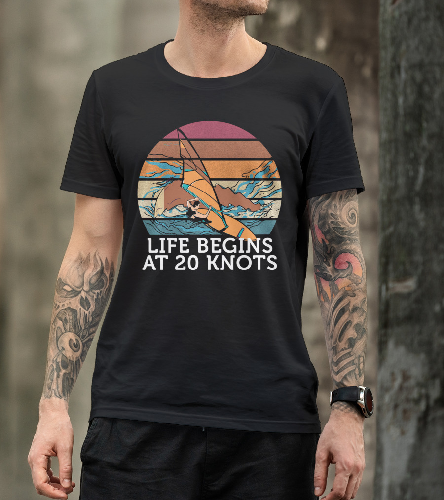 Life Begins At 20 Knots Vintage Sunset Beach Surfing Windsurfing Ocean Waves T-Shirt