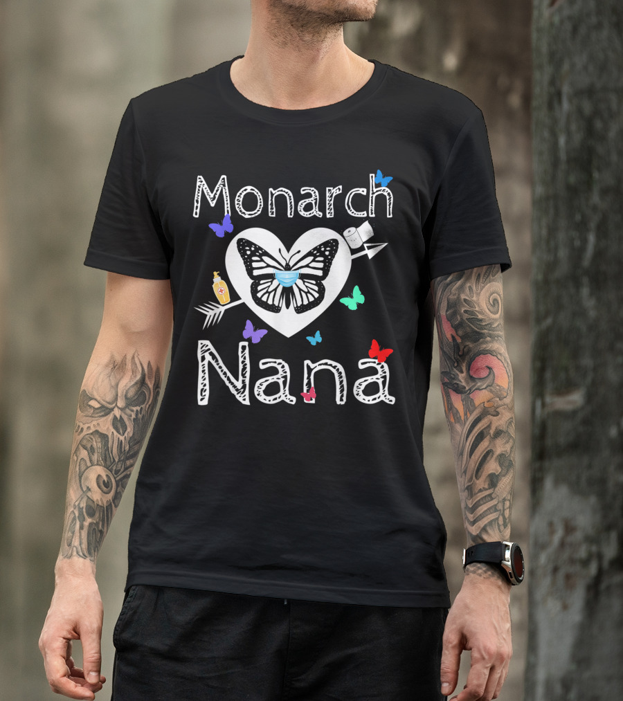 Monarch Nana Butterfly With Mask Toilet Paper And Hand Sanitizer T-Shirt