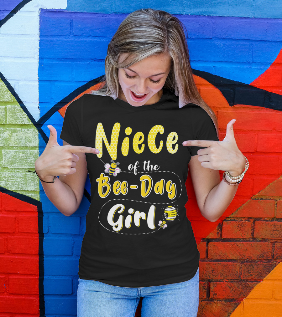 Niece Of The Bee Day Girl Hive Party Birthday Matching T-Shirt