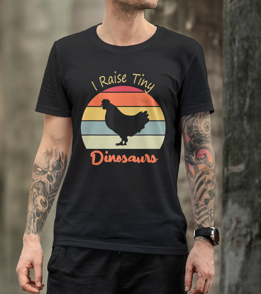 I Raise Tiny Dinosaurs Vintage Retro Chicken T-Shirt