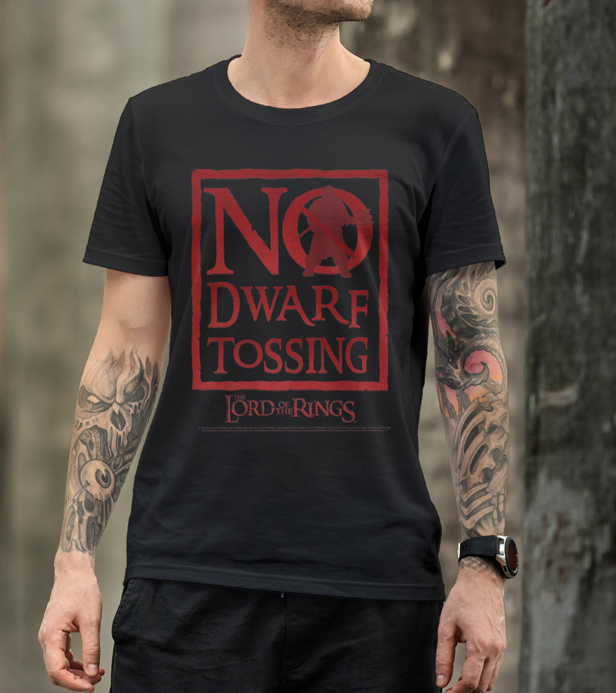 No Dwarf Tossing Sign The Lord Of The Rings T-Shirt