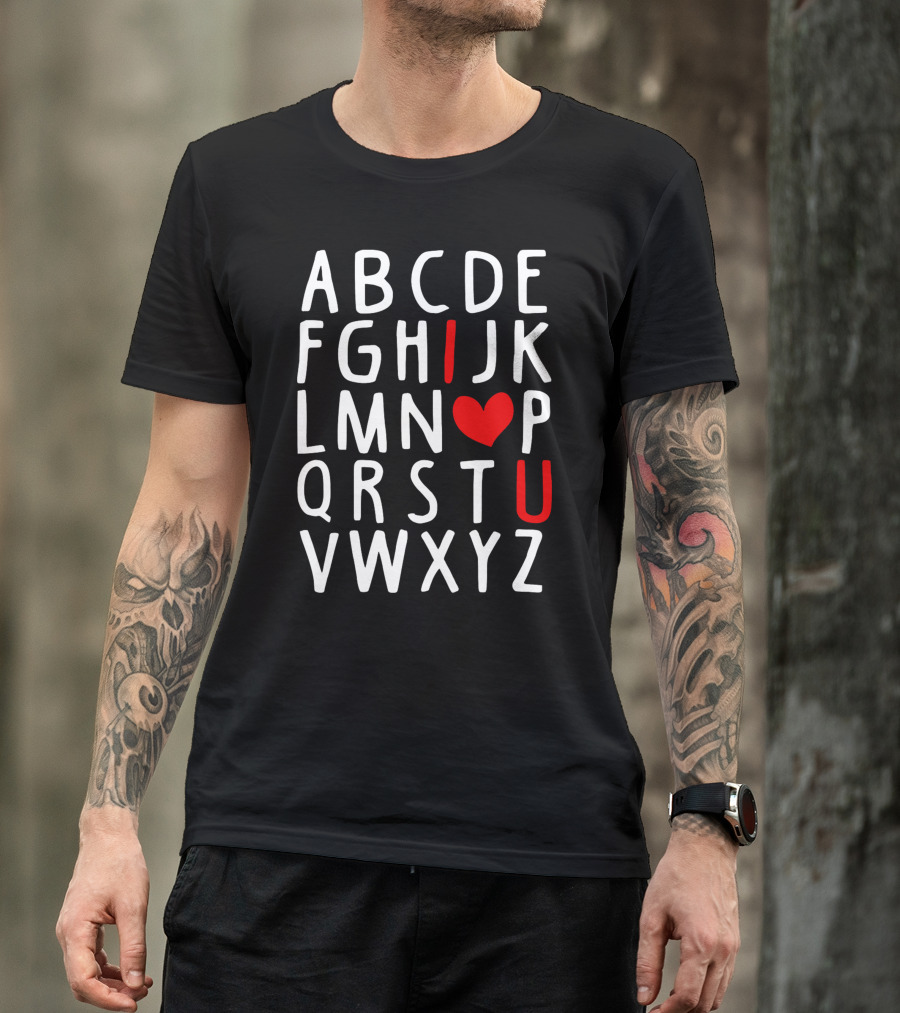 Alphabet ABC I Love You Heart Valentine's Day Gifts T-Shirt