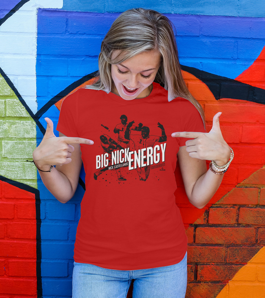 Big Nick Energy Nick Castellanos Cincinnati Cincyshirts Players T-Shirt