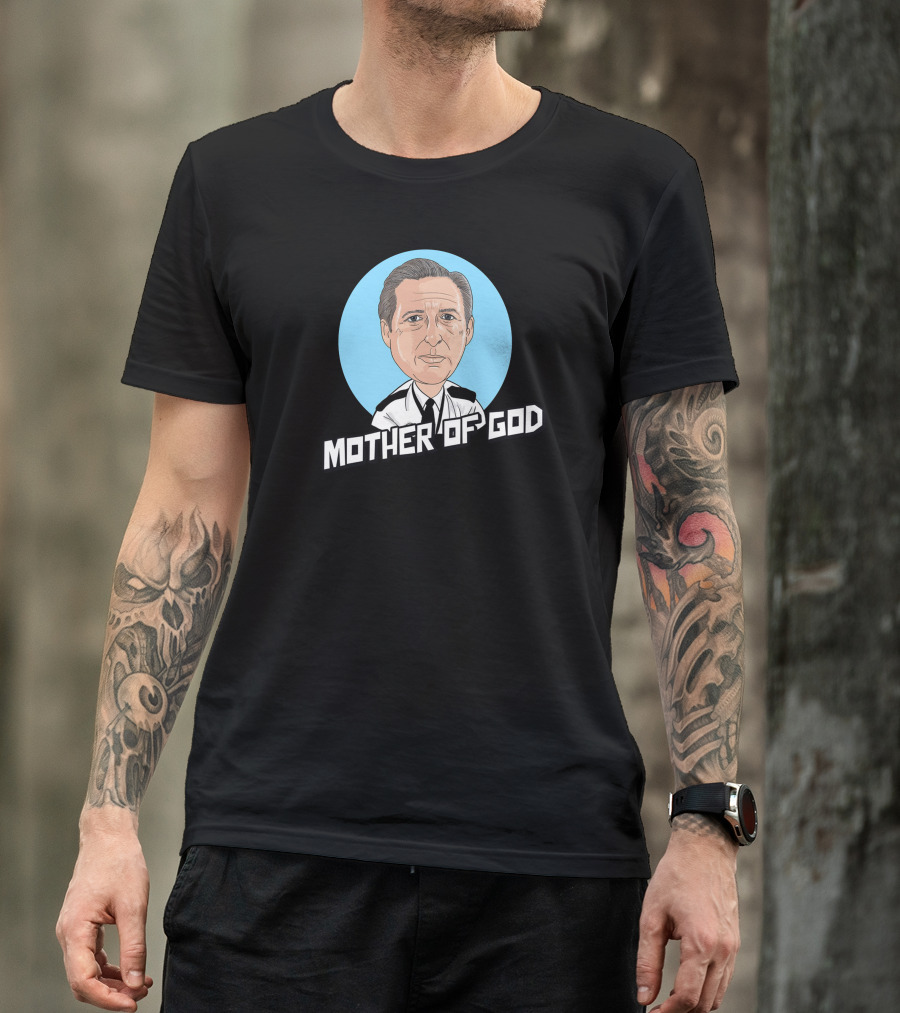 Mother Of God Line Of Duty Cartoon Caricature T-Shirt