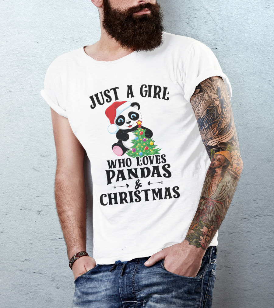 Just A Girl Who Loves Pandas And Christmas With Festive Holiday Panda T-Shirt