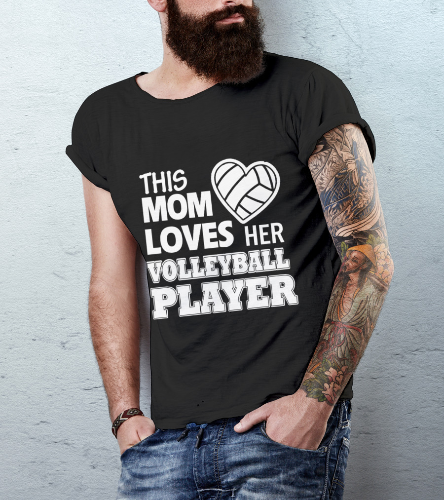This Mom Loves Her Volleyball Player Heart T-Shirt