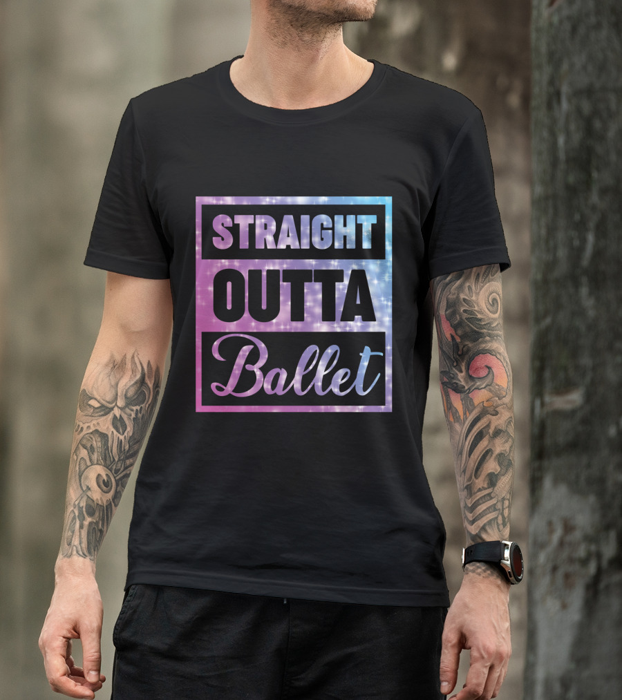 Straight Outta Ballet Sparkling Ombre Text T-Shirt