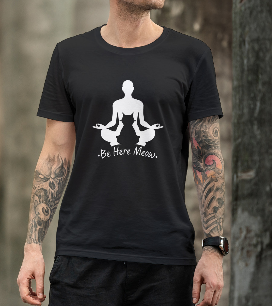 Be Here Meow Yoga With Cats Silhouette Meditation T-Shirt