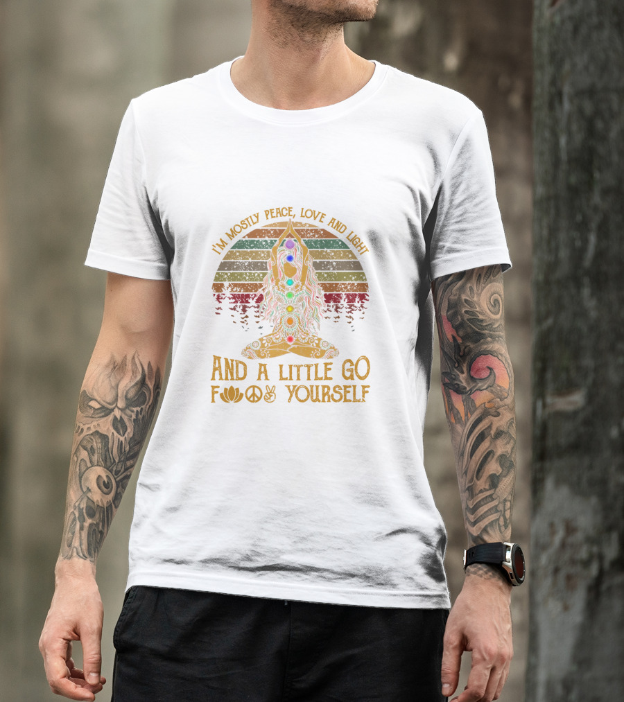 I'm Mostly Peace Love And Light And A Little Go F Yourself Yoga Symbols T-Shirt