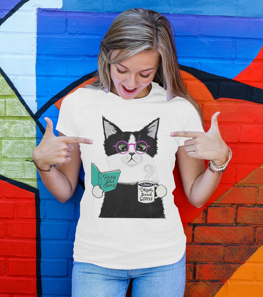 Read Good Books Drink Good Coffee Cat With Glasses T-Shirt