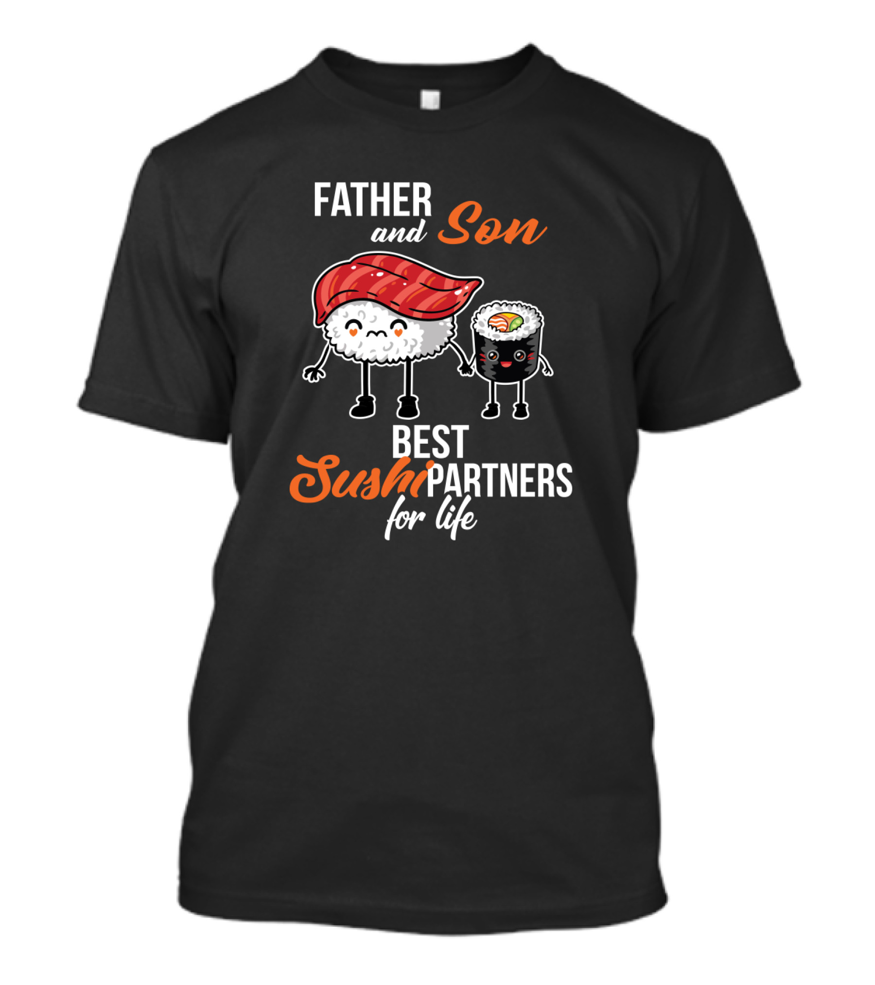 Father And Son Best Sushi Partners For Life Cute Sushi Characters T-Shirt