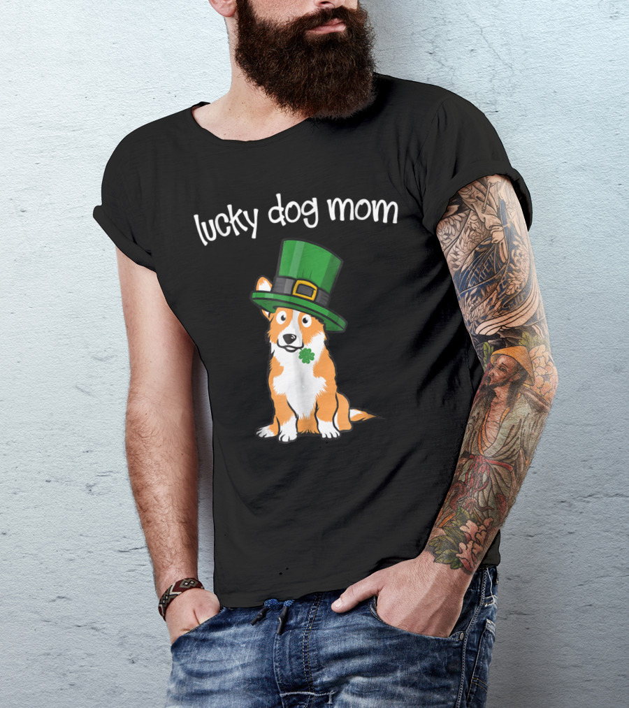 Lucky Dog Mom St Patricks Day Corgi T-Shirt