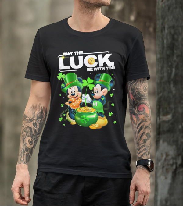 May The Luck Be With You Mickey Minnie Luck T-Shirt